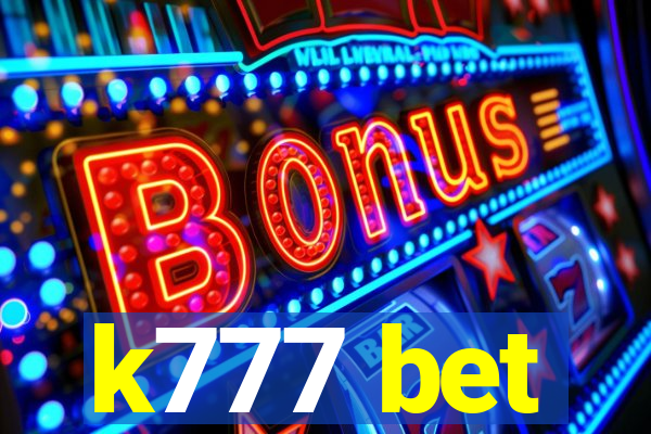 k777 bet